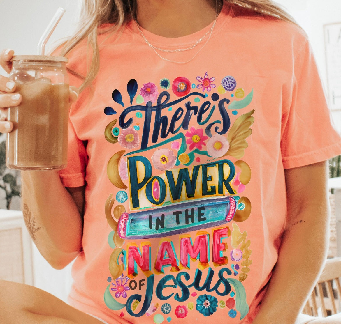 There’s power in the name of Jesus Graphic Shirt