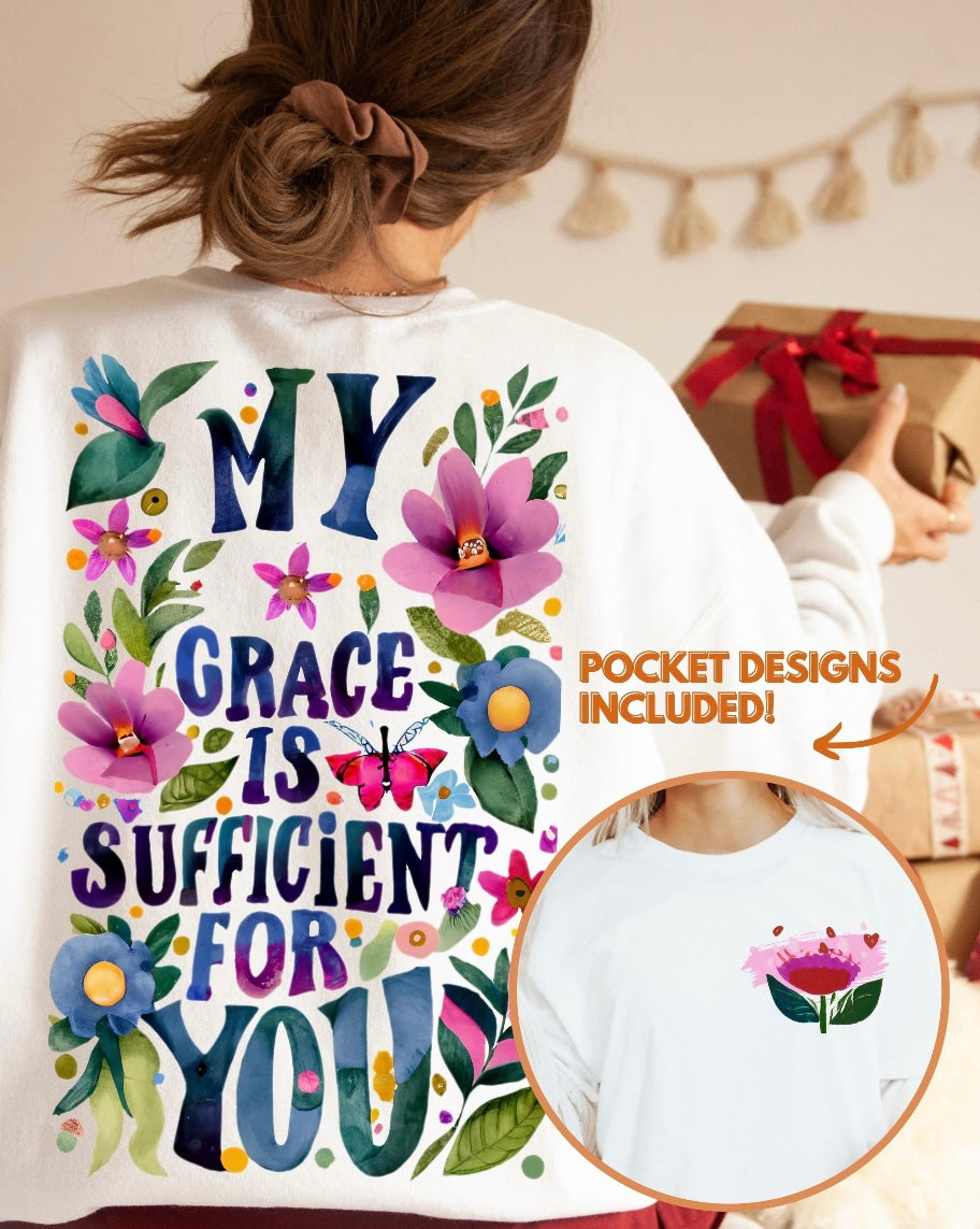 My grace is sufficient for you graphic shirt