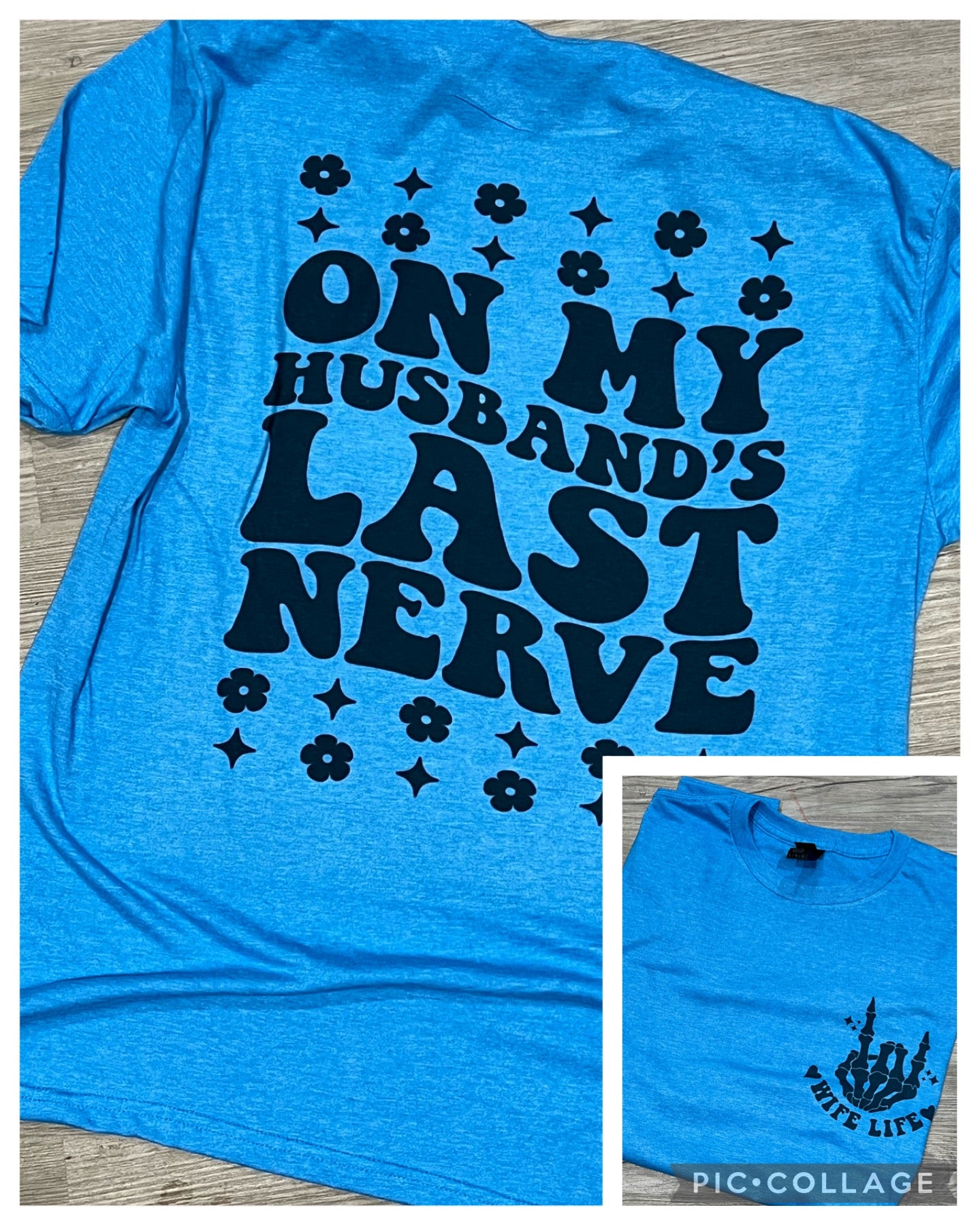 On my husbands last nerve graphic shirt