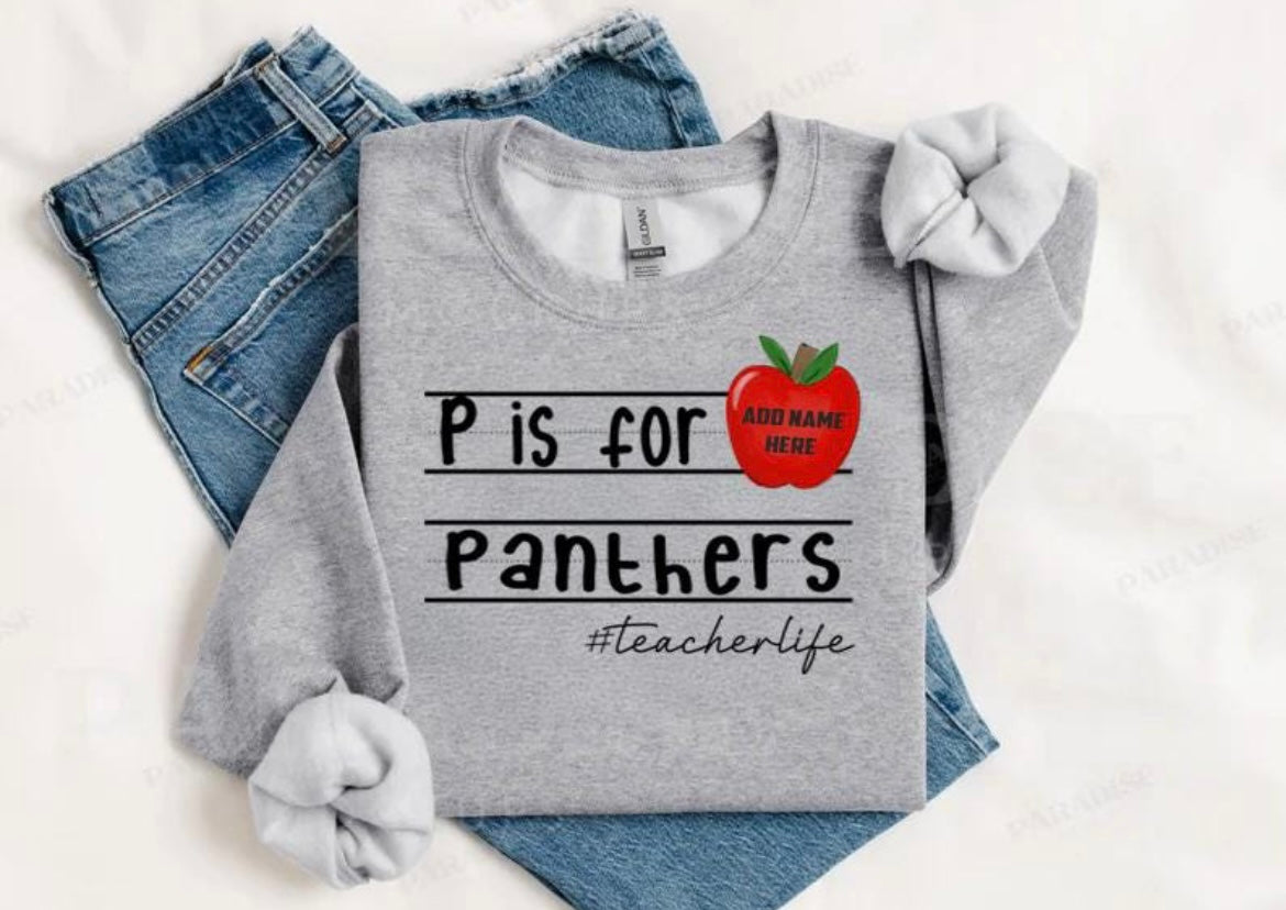 P is for Panthers Custom Teacher Graphic Shirt. Gifts.