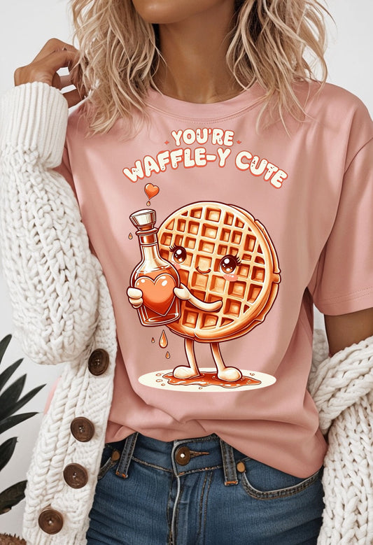 You’re Waffle-Y Cute. Valentines. Graphic Shirt.