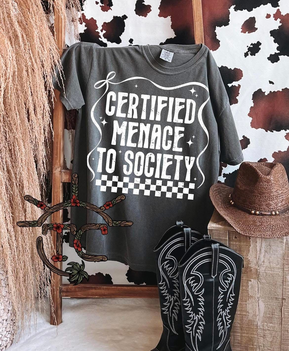 Certified Menace To Society graphic shirt