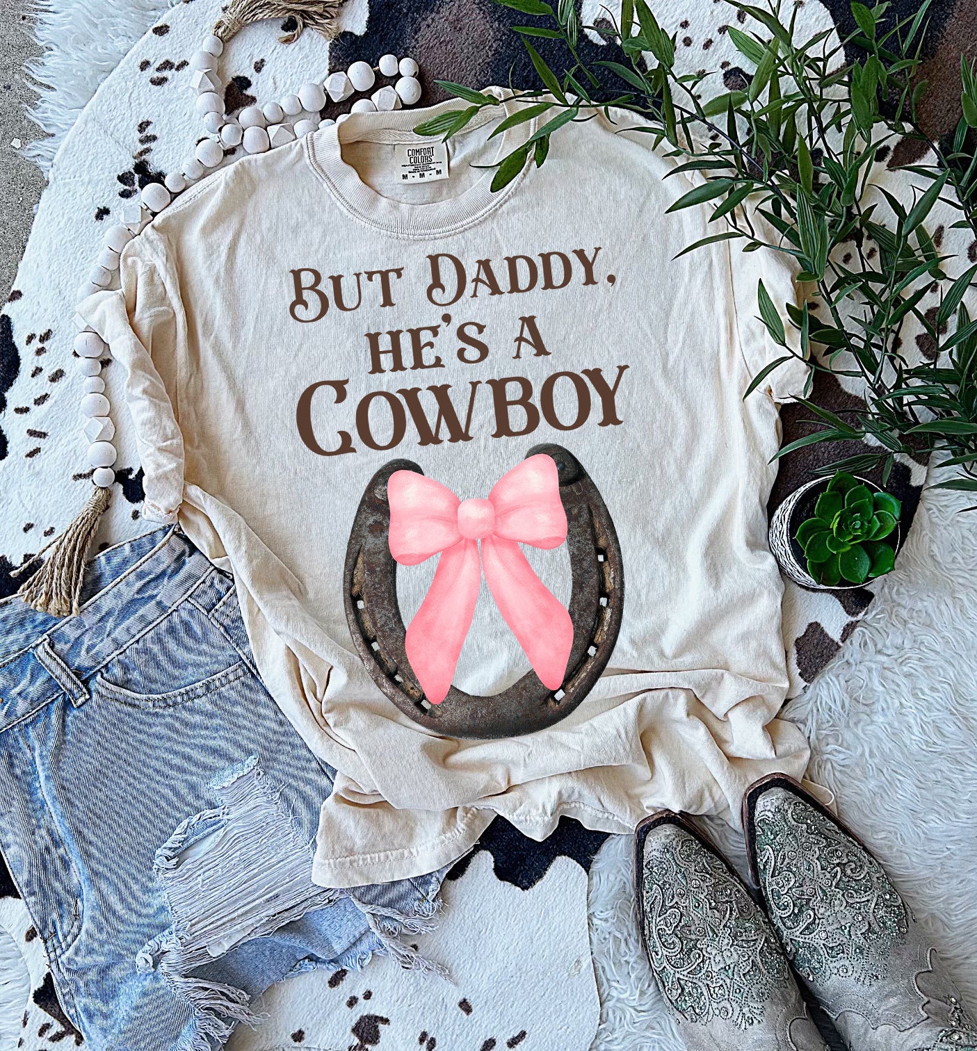 KIDS But daddy he’s a cowboy graphic shirt