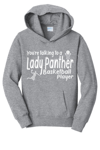 You’re talking to a lady Panther basketball player graphic shirt