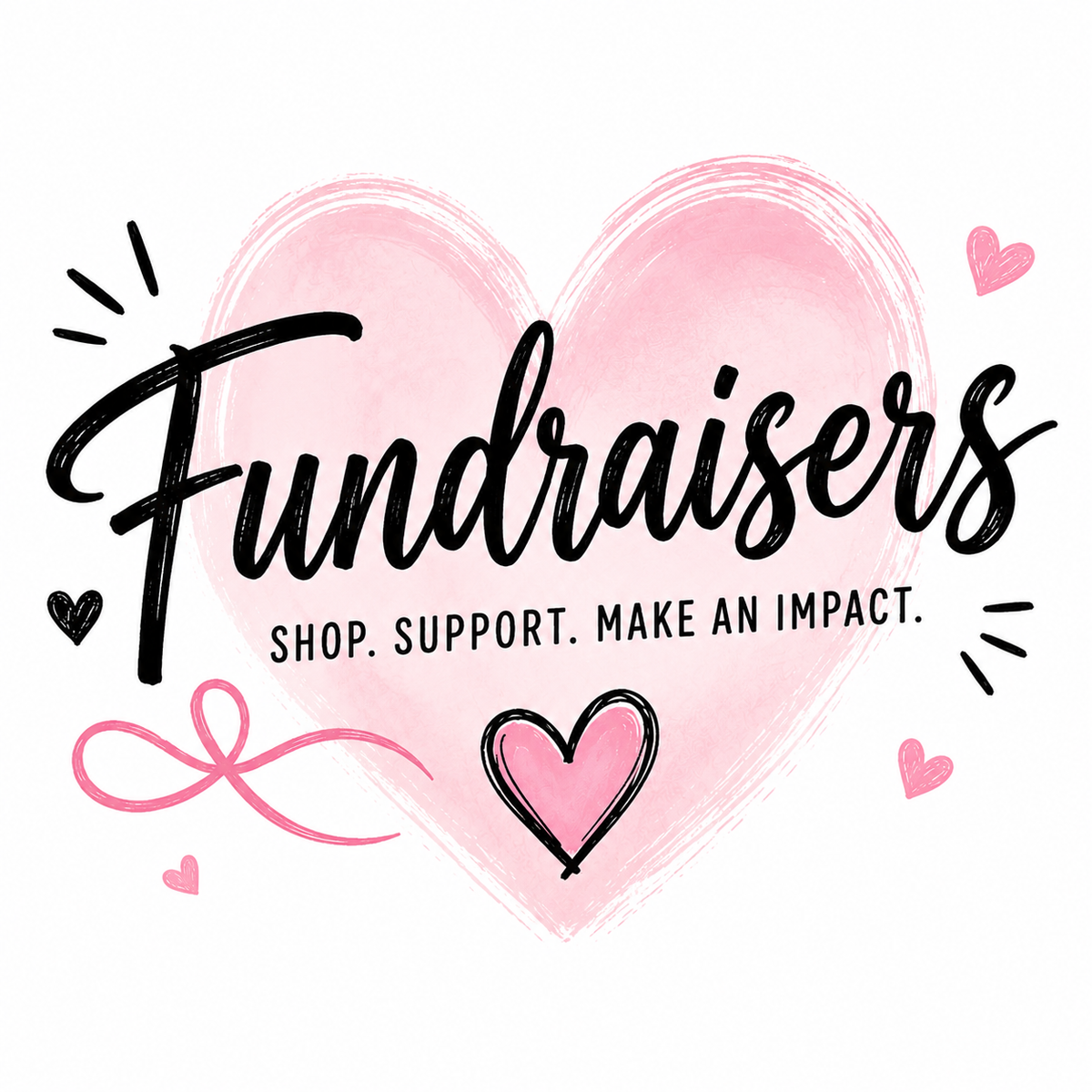 Fundraisers - Shop, Support, Make an impact