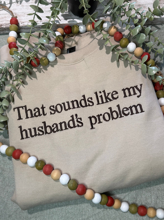 That sounds like my husbands problem embroidered shirt