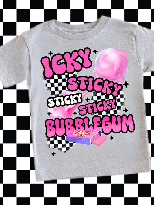 Icky sticky sticky sticky bubblegum Mrs R graphic shirt
