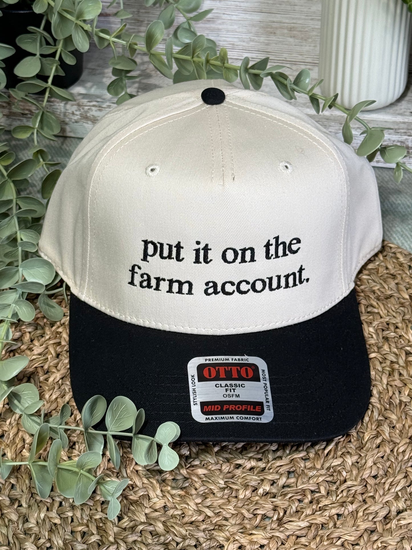 Put it on the farm account structured hat