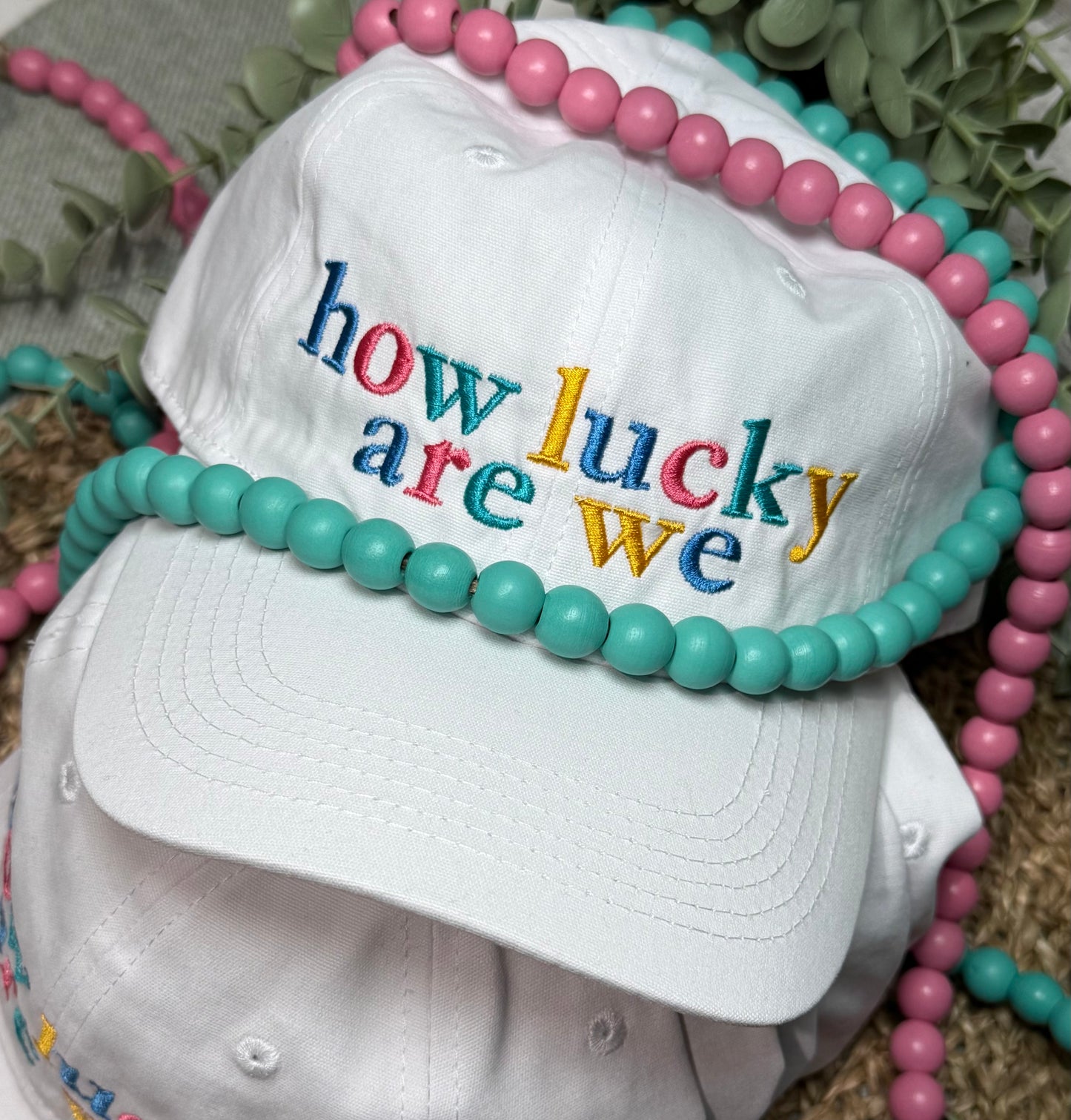 How Lucky Are We unstructured cap