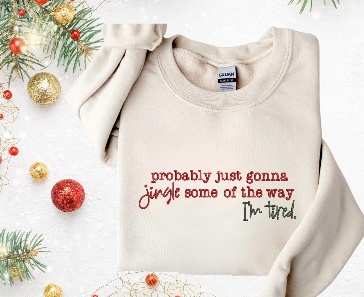 Probably just gonna jingle some of the way I’m tired. embroidery shirt