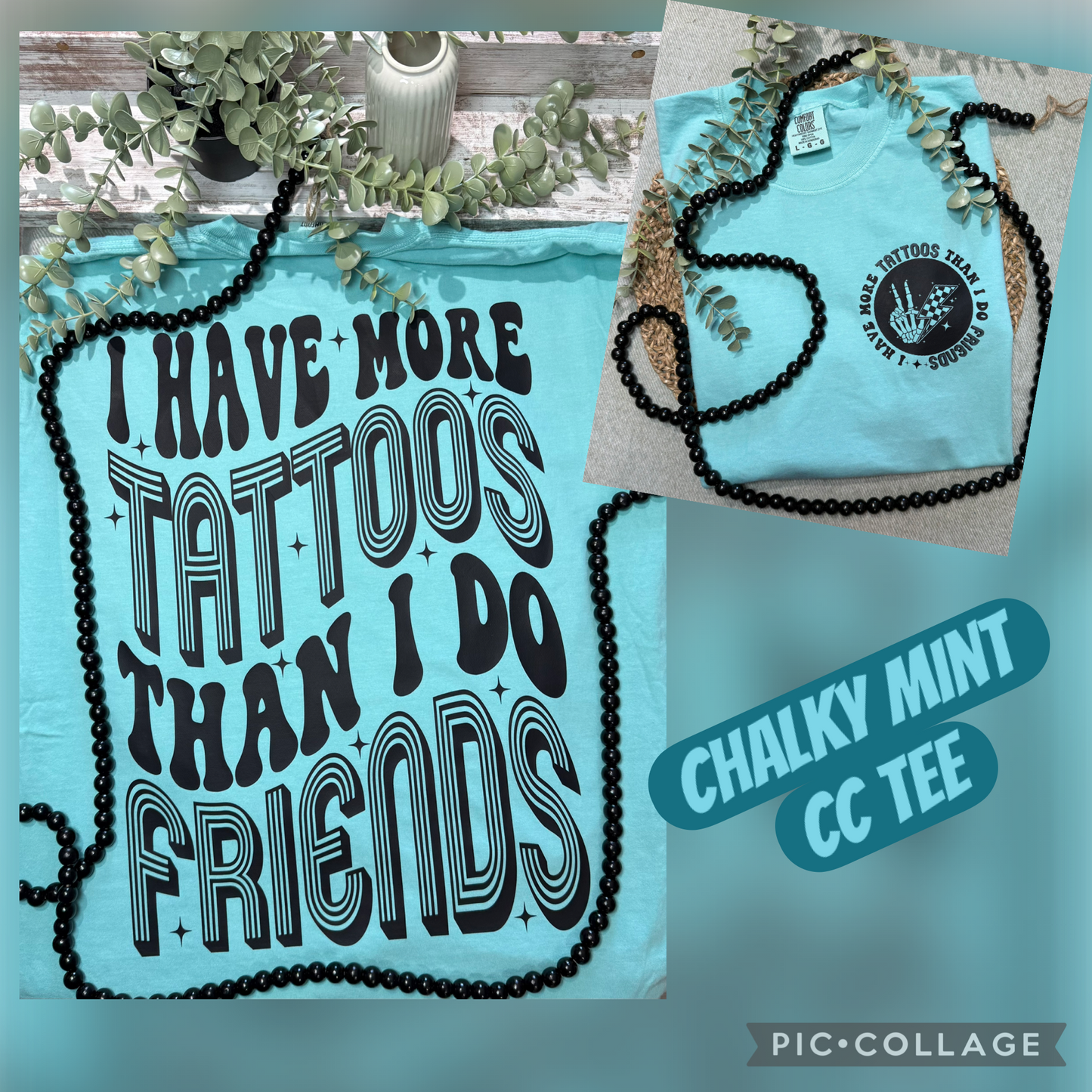 I have more tattoos than friends graphic shirt