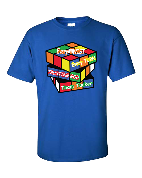 Team Tucker Every Twist Every Turn Trusting God T-shirt Fundraiser
